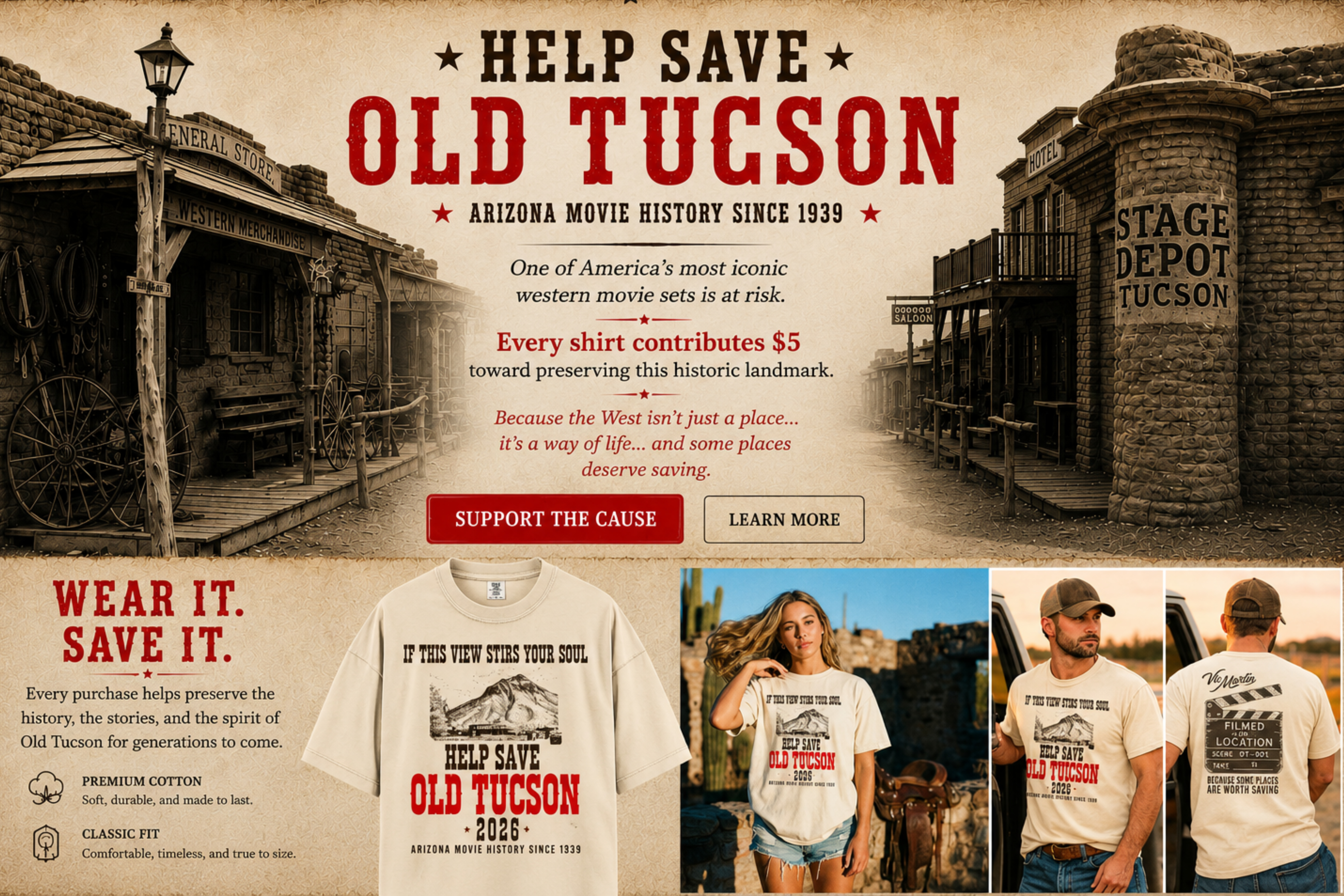 Help Save Old Tucson campaign featuring the historic western town, campaign shirt, and lifestyle images